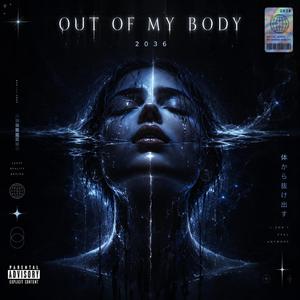 Out Of My Body