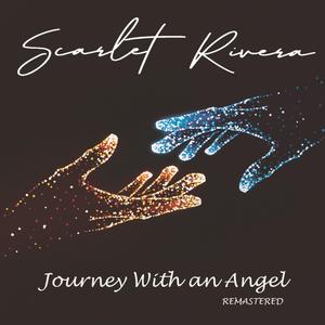 Journey with an Angel (2024 Remaster)