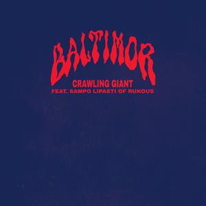 Crawling Giant (feat. Sampo Lipasti of Rukous)