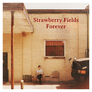 Strawberry Fields Forever