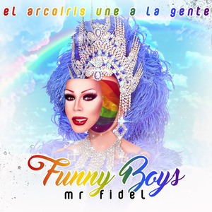 El Arco Iris Une a la Gente (Funny Boys)