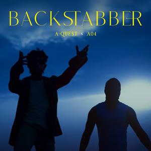 Backstabber (feat. A-QUEST)
