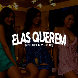 Elas Querem