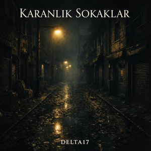 KARANLIK SOKAKLAR