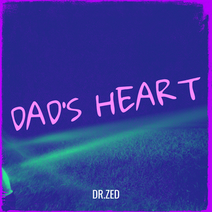 Dad's Heart