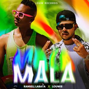 Mala (feat. Ransell Labata)