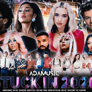 STUCK IN 2020 (A Year-End Megamix)