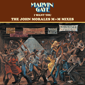 I Want You (John Morales M+M Main Mix)