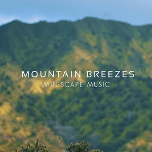 Mountain Breezes