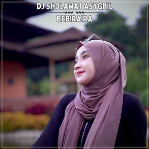 DJ Sholawat Asyghil