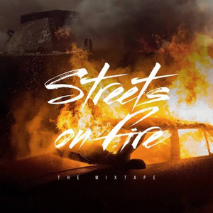 Streets on Fire Mixtape (Live)