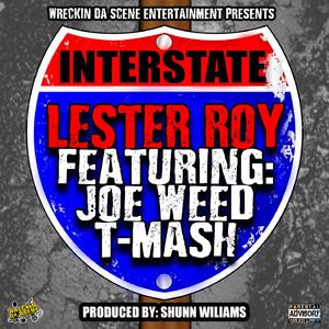 Interstate (feat. Joe Weed & T-Mash) (Reloaded)