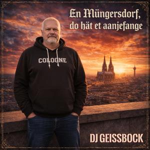 En Müngersdorf, do hät et aanjefange