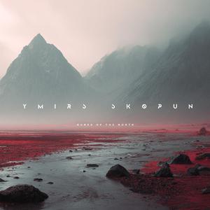 Ymir’s Sköpun (The Birth of Ymir)