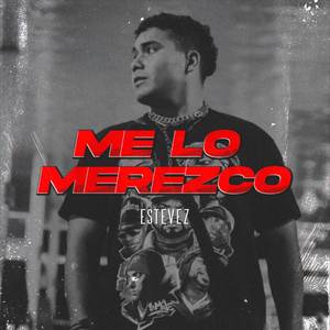 ME LO MEREZCO