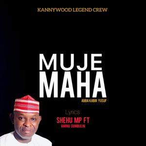 MUJE MAHA