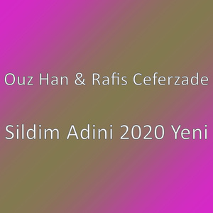 Sildim Adini 2020 Yeni