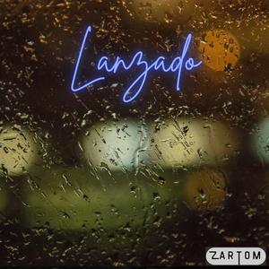 Lanzado (feat. Lean Sánchez)