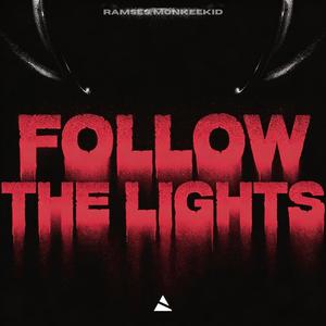Follow the Lights