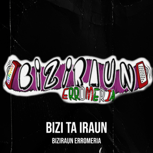 Bizi Ta Iraun