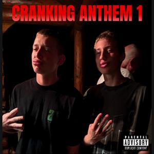 CRANKING ANTHEM 1