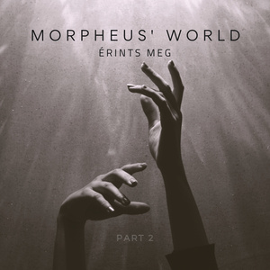 Érints meg (Part 2) (Extended Version)