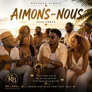 Aimons nous