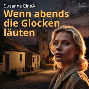 Wenn abends die Glocken läuten