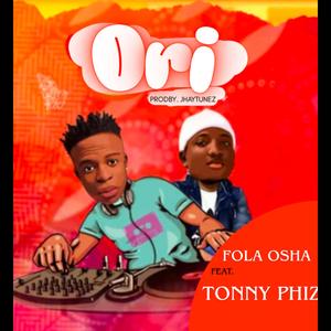 Ori (feat. Tonny phiz)