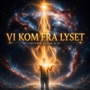 Vi kom fra lyset