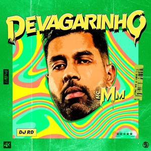 Devagarinho