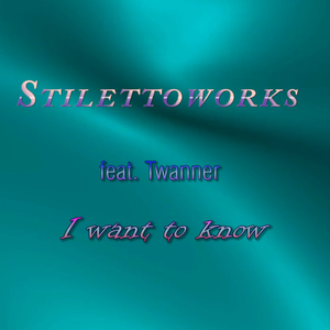 I want to know (feat. Twanner)