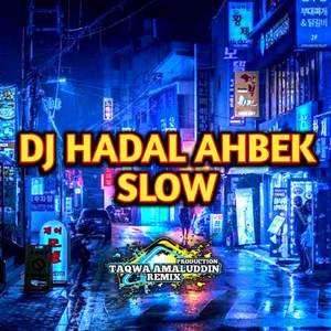 Dj Hadal Ahbek Slow Kane X Serko Kumanedang Mashup Viral