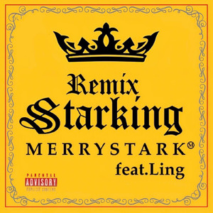 STARKING (feat. Ling) [Remix]