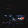 Thias - Sand