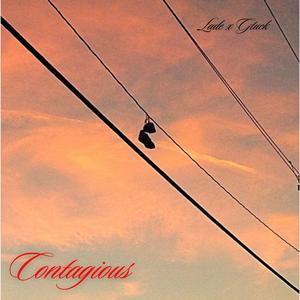 Contagious (feat. GTUCK)