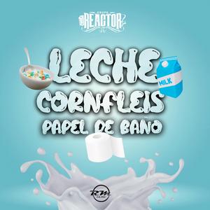 Leche Confleis (El Mandado)