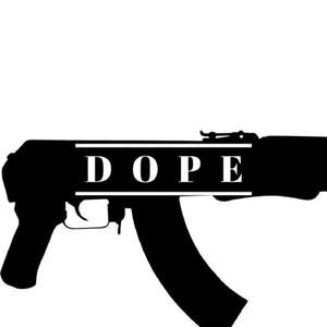 Dope