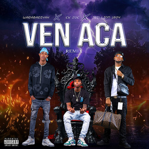 Ven aca (Remix)