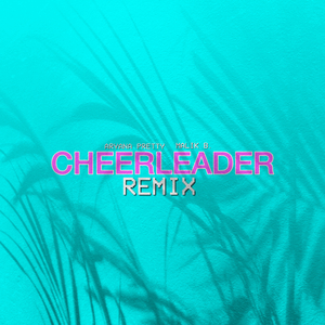 CHEERLEADER! (Remix)