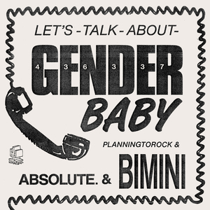 Let's Talk About Gender Baby