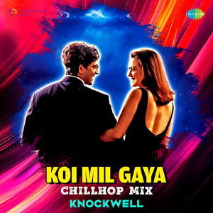 Koi Mil Gaya - Chillhop Mix