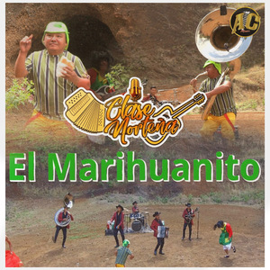 El Marihuanito