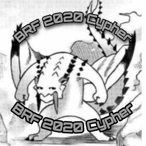 BRF 2020 CYPHER