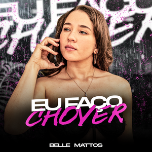 Eu Faço Chover