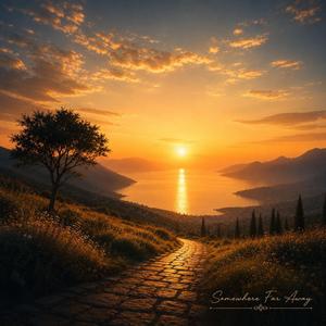 Somewhere Far Away