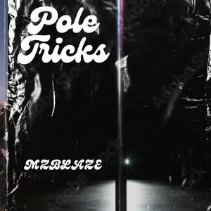 Pole Trickz