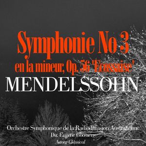 Symphony No.3 in A minor, Op.56 - 'Scottish' - 1. Andante con moto - Allegro un poco agitato - Assai animato