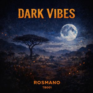 Dark Vibes (Extended)