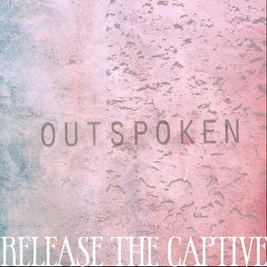 Outspoken